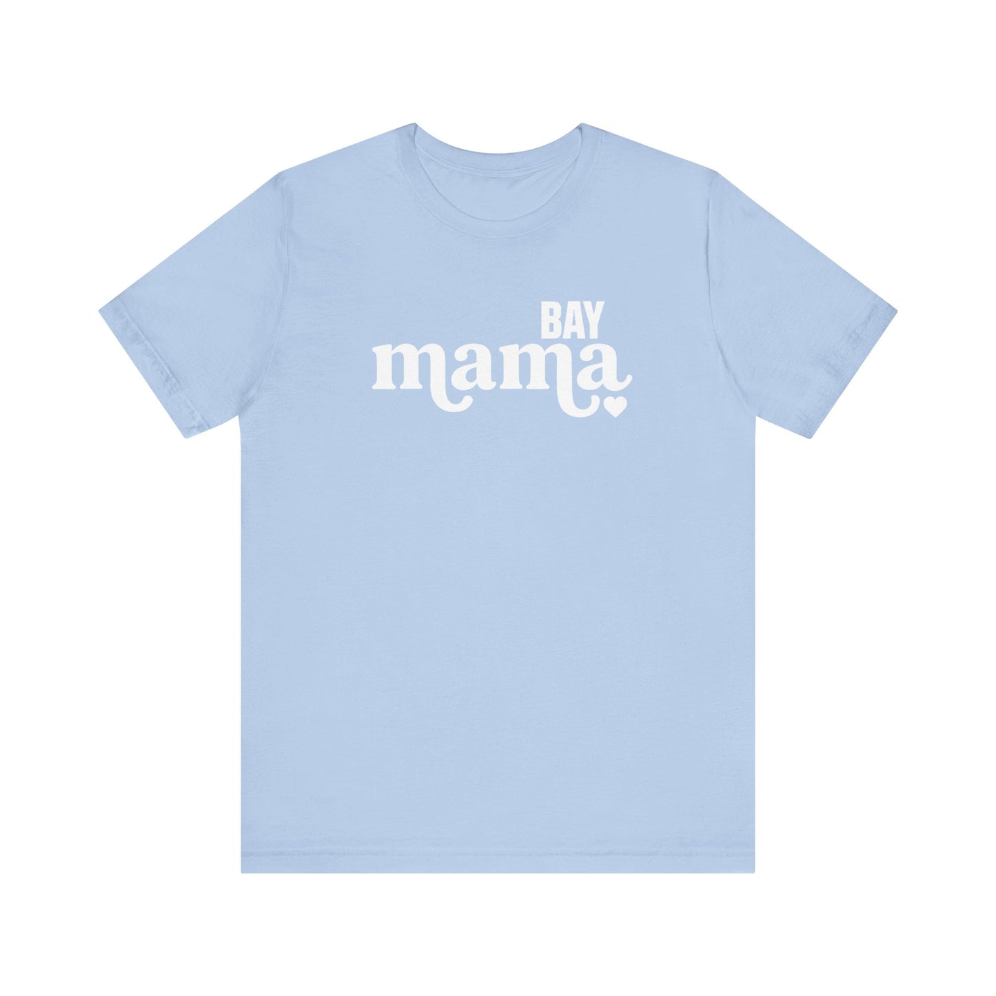 BAY MAMA JERSY TEE (UNISEX FIT)