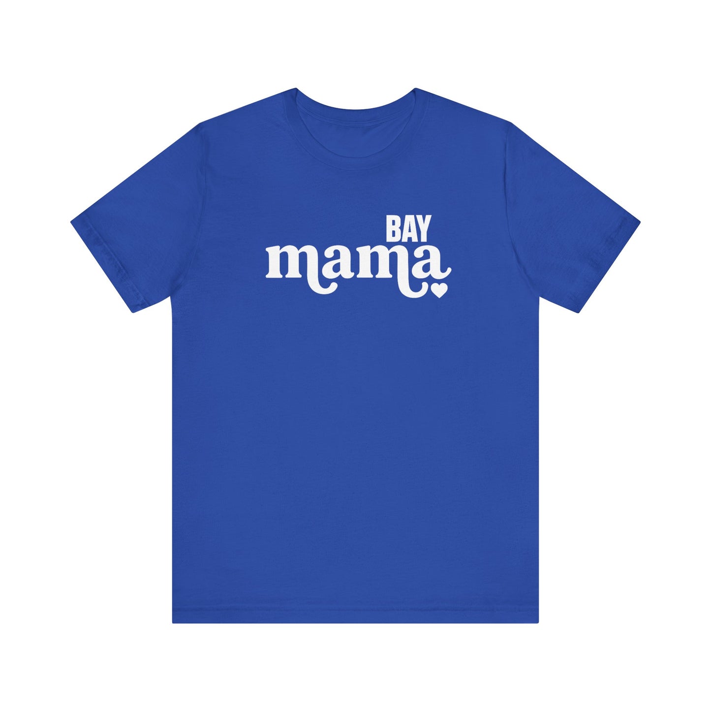 BAY MAMA JERSY TEE (UNISEX FIT)