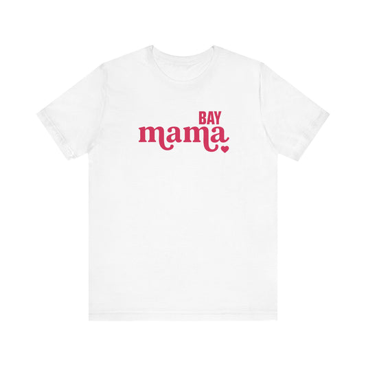 BAY MAMA JERSY TEE (UNISEX FIT)